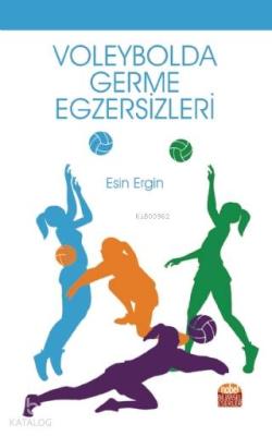 Voleybolda Germe Egzersizleri Esin Ergin