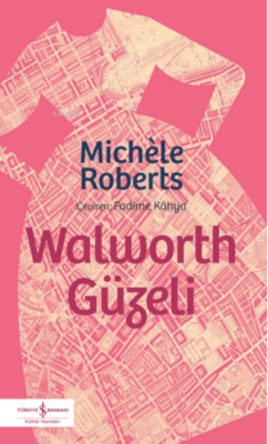 Walworth Güzeli Michéle Roberts