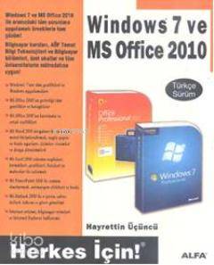 Windows 7 ve MS Office 2010 Hayrettin Üçüncü