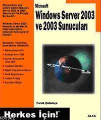 Windows Server 2003 ve 2003 Sunucuları Faruk Çubukçu