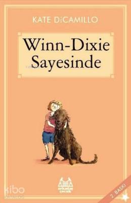 Winn-Dixie Sayesinde Kate Di Camillo