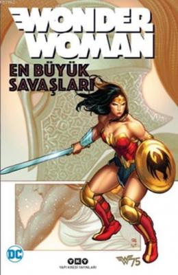 Wonder Woman - En Büyük Savaşları Len Wein