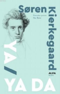 Ya / Ya Da Soren Kierkegaard