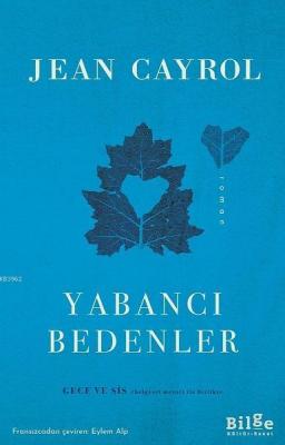 Yabancı Bedenler Jean Cayrol