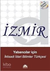 Yabancılar için İktisadi ve İdari Bilimler Türkçesi Doğan Günay