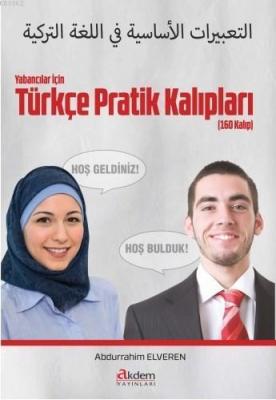 Yabancılar İçin Türkçe Pratik Konuşma Kalıpları Abdurrahim Elveren