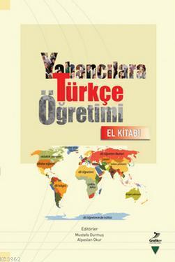 Yabancılara Türkçe Öğretimi El Kitabı Kolektif