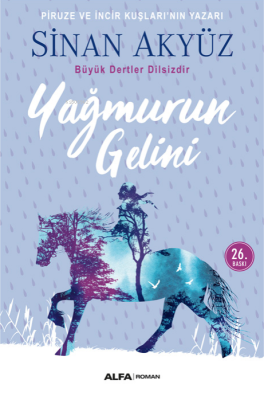 Yağmurun Gelini Sinan Akyüz