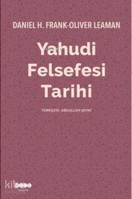 Yahudi Felsefesi Tarihi Daniel H. Frank