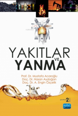 Yakıtlar ve Yanma Hasan Aydoğan