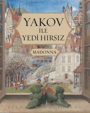 Yakov İle Yedi Hırsız Madonna