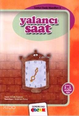 Yalancı Saat Kamile Özdemir