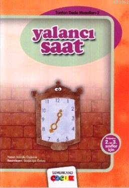 Yalancı Saat Kamile Özdemir