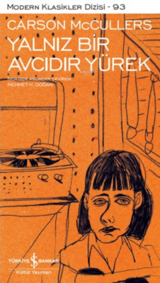 Yalnız Bir Avcıdır Yürek Carson Mccullers