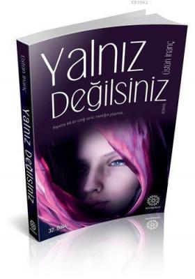 Yalnız Değilsiniz Üstün İnanç