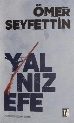 Yalnız Efe Ömer Seyfettin