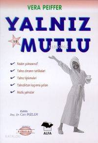 Yalnız ve Mutlu Vera Peiffer