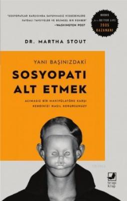 Yanı Başımıızdaki Sosyopatı Alt Martha Stout