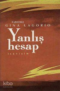 Yanlış Hesap Gina Lagorio