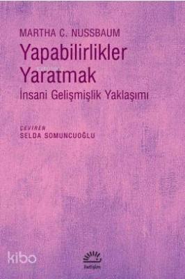 Yapabilirlikler Yaratmak Martha C. Nussbaum