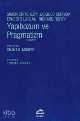 Yapıbozum ve Pragmatizm Kolektif