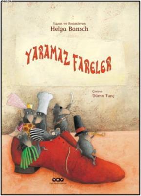 Yaramaz Fareler Helga Bansch