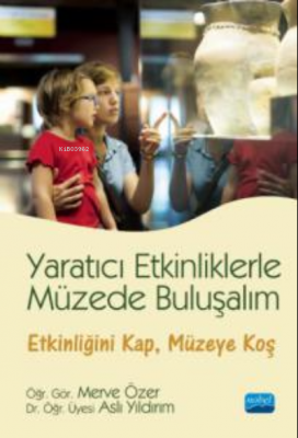 Yaratıcı Etkinliklerle Müzede Buluşalım Aslı Yıldırım