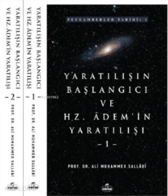 Yaratılışın Başlangıcı ve Hz. Adem'in Yaratılışı (2 Cilt) Ali Muhammed