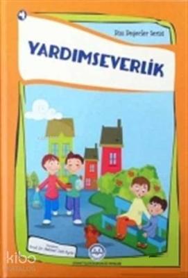 Yardımseverlik Dini Değerler Serisi - 4 Esma Budak