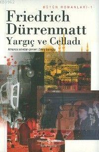 Yargıç ve Celladı Friedrich Dürrenmatt