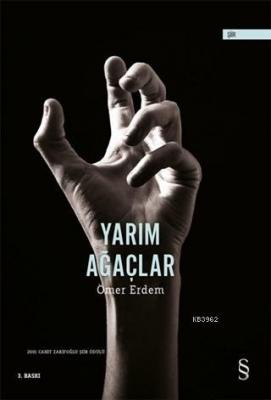 Yarım Ağaçlar Ömer Erdem