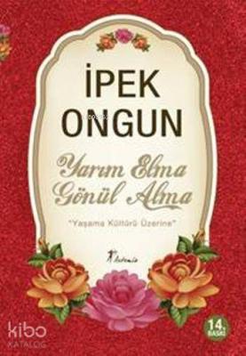 Yarım Elma Gönül Alma İpek Ongun