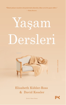 Yaşam Dersleri Elisabeth Kübler-Ross