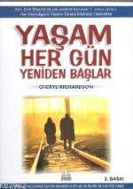 Yaşam Her Gün Yeniden Başlar Cheryl Richardson