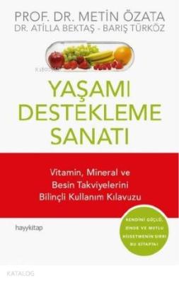 Yaşamı Destekleme Sanatı Metin Özata