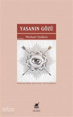 Yasanın Gözü Michael Stolleis