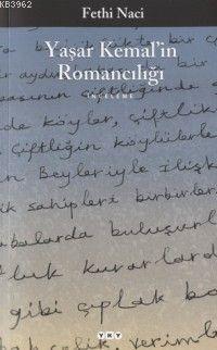 Yaşar Kemal'in Romancılığı Fethi Naci