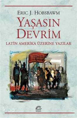 Yaşasın Devrim Eric J. Hobsbawm