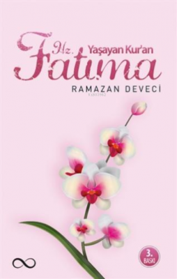 Yaşayan Kuran Hz. Fatıma Ramazan Deveci