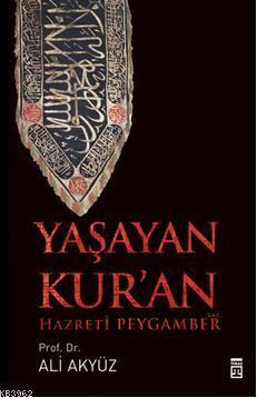 Yaşayan Kuran Ali Akyüz