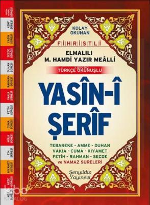 Yasin-i Şerif (Fihristli, Mealli ve Türkçe Okunuşlu, Orta Boy, Şamua) 