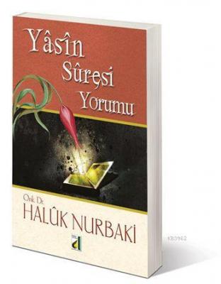 Yasin Suresi Yorumu Haluk Nurbaki