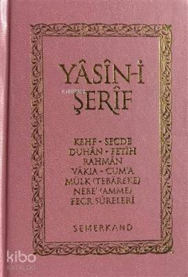 Yasini Şerif (Cep Boy, Pembe, Ciltli) Kolektif