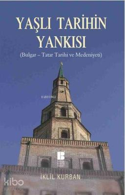 Yaşlı Tarihin Yankısı İklil Kurban