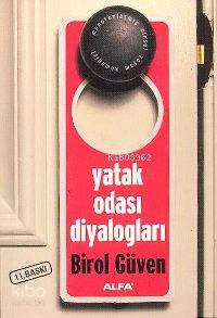 Yatak Odası Diyalogları Birol Güven