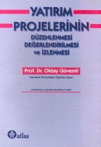 Yatırım Projelerinin Oktay Güvemli