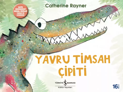 Yavru Timsah Çipiti Catherine Rayner