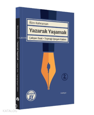 Yazarak Yaşamak Alim Kahraman