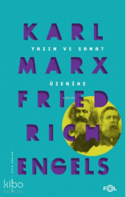 Yazın ve Sanat Üzerine Friedrich Engels