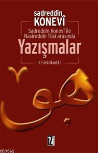 Yazışmalar Sadreddin Konevî